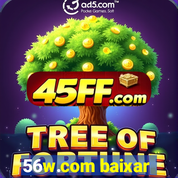 56w.com baixar